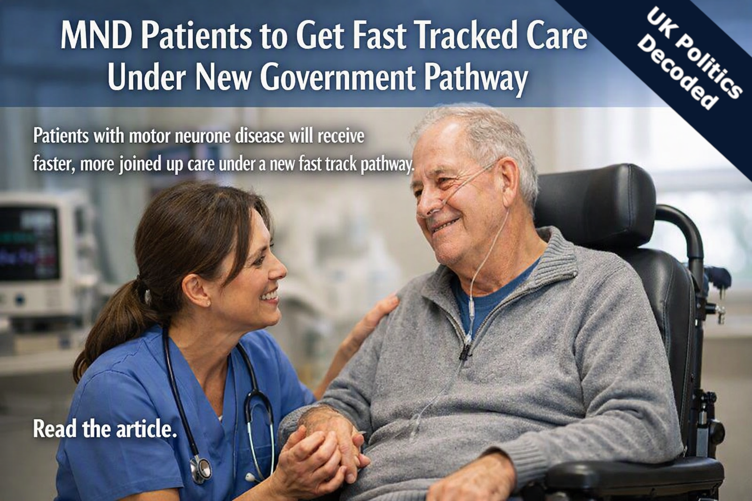 Specialist care professional supporting a person with motor neurone disease, representing the new fast track MND care pathway announced by the government