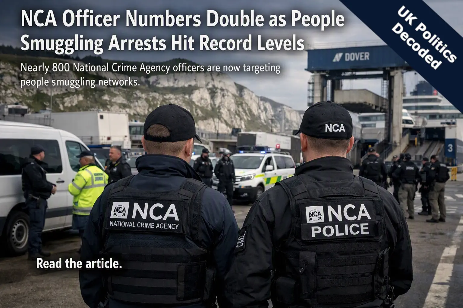 NCA officers and Dover border operations representing a record deployment against people smuggling gangs