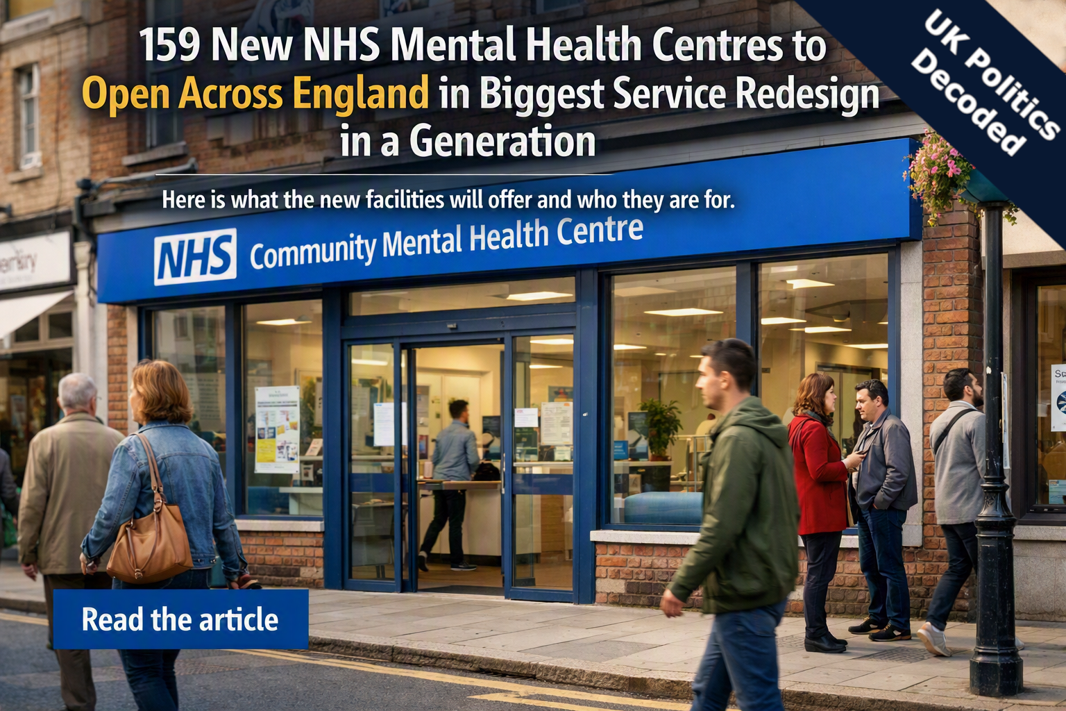 An NHS community building in a high street setting, representing the rollout of 159 new mental health centres across England announced 5 August 2026