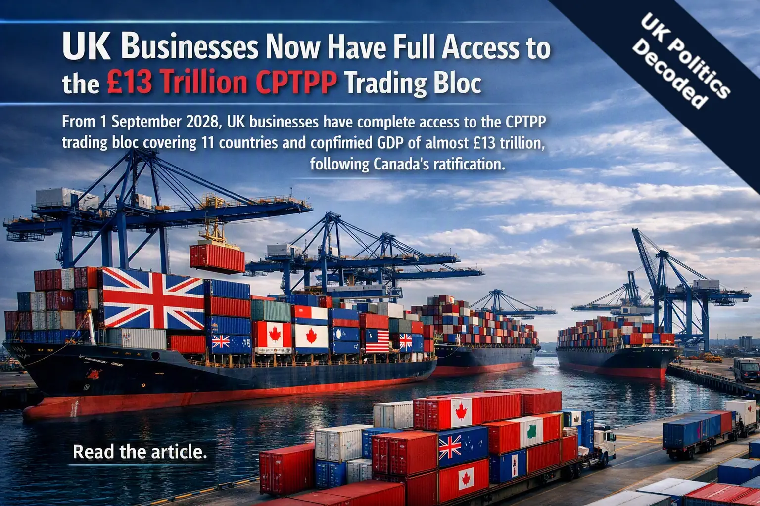 Container port with cargo ships, representing the UK's full accession to the CPTPP trading bloc and new export market access for British businesses