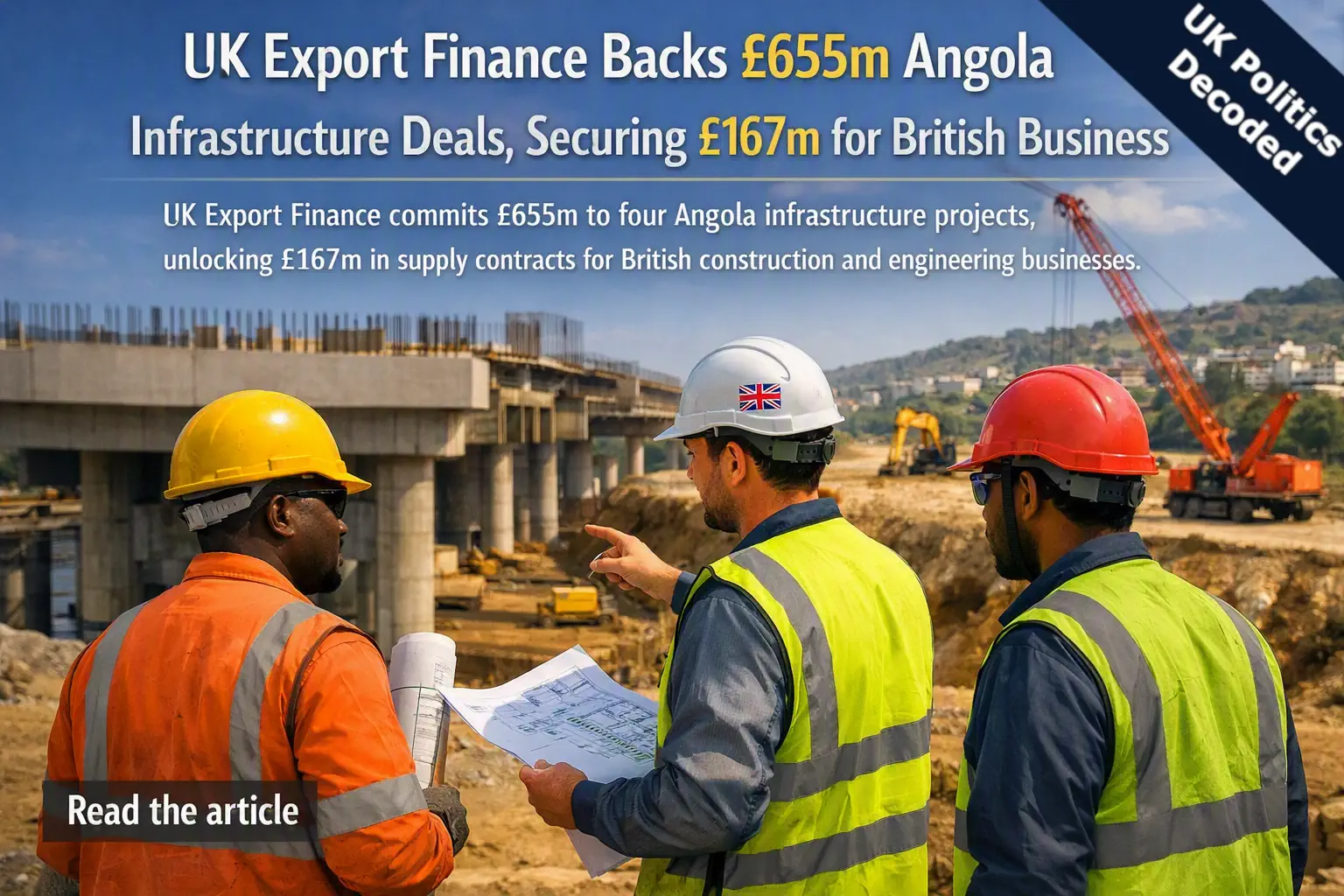 Construction workers on an infrastructure site in Angola with UK Export Finance backing